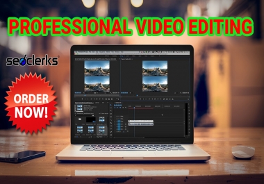 I will be your professional video editor for all time