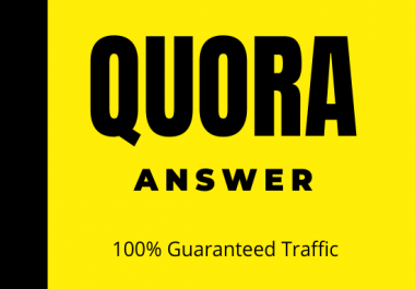 Get targeted traffic with 20 High Quality Quora Answers
