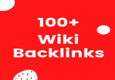Get 100+ Contextual backlinks from wiki websites