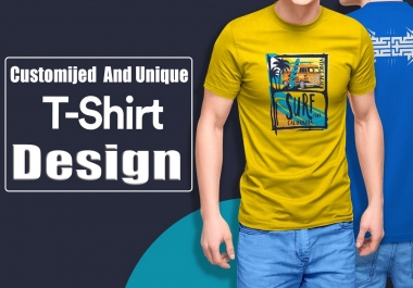 I will design unique customized t-shirt for any type of business