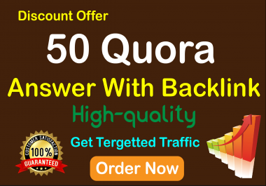 I provide HQ 50 Quora answer to promote your website