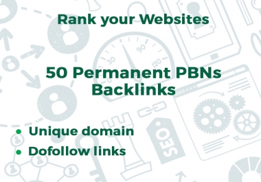 I will provide 50 Permanent PBNs Backlinks