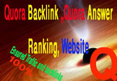 Quora Backlink 15 Guaranteed Quora Answer with unique articles for Ranking Your Website
