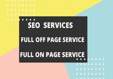 I will provided deo service or full off page,  on page service