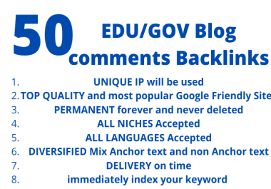 Powerful 50 EDU Blog comments Backlinks for BOOST Your Rankings immediately