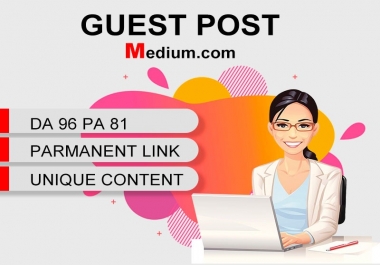 I Will Write and Publish Guest Post Backlink On Medium. com
