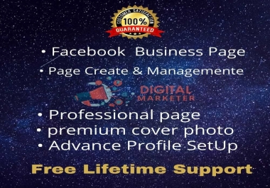 I will create and manage a professional facebook business page.