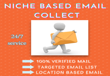 I Will Do Niche Based Email List Collect