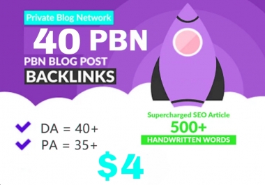 Production 40+ Backlink with 30+ Da 35+ PA DOFOLLOW and Homepage pbn with 40+ extraordinary websile