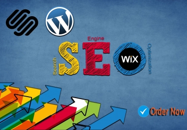 I will give SEO service for wix,  wordpress or squarespace websites