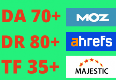 Increase DA DR TF Moz Ahrefs domain authority and rating 40 plus