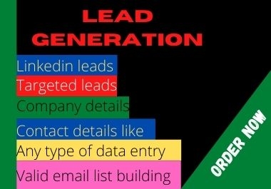 I will do B2B lead generation and valid email list using LinkedIn
