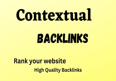 I will create 100 high quality contextual SEO dofollow backlinks