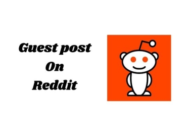 Promote Website with 10 High Quality Reddit Guest Post with Backlinks