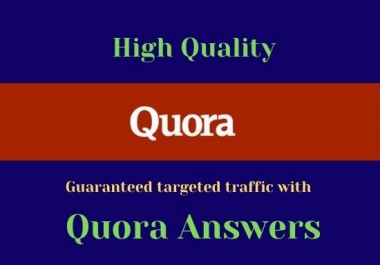 I will Provide Niche Relevant 10 Quora Answer for targeted traffic