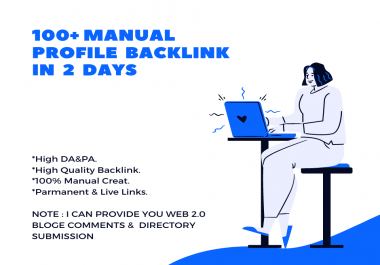 I will do 100+ high quality profile backlinks manually for SEO ranking