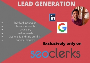 I will do b2b lead generation and linkedIn web research