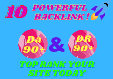 i will do high quality backlink with da 90+ & dr 90+ for your google rank now and your website