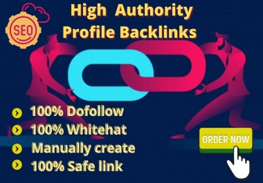 I Will Create 50 High DA & PA Profile Backlinks