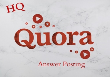 I will provide 10 High quality Quora Answer with your keyword & URL