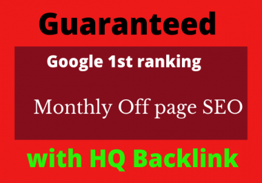 I will provide guaranteed google 1st page ranking offpage SEO service