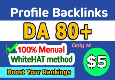 I will create natural high da profile backlinks manually