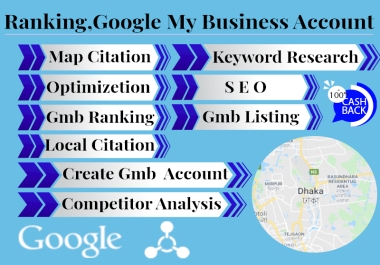 I will do create,  optimize,  rank and google my business