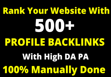 500 Dofollow SEO Profile Backlinks With High DA PA