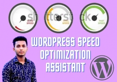 I will WordPress speed optimization,  optimize WordPress,  page speed