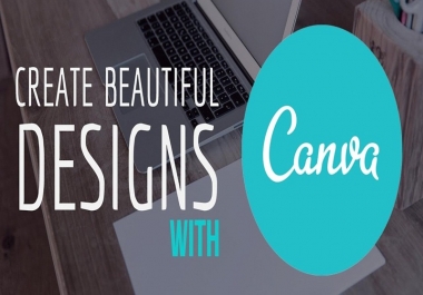 I will create stunning designs with canva