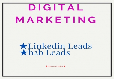 I Will Provide B2B Lead, LinkedIn Lead Generation
