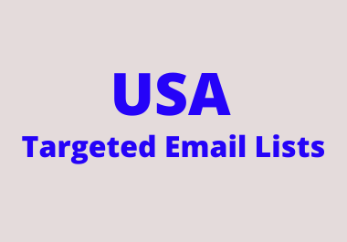 Get USA Targeted Email Lists with 100 validation Guarantee