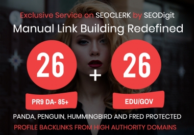 create 26. EDU/. GOV+ 26 PR9 High Authority Backlinks- Panda,  Penguin and Hummingbird