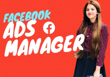i will be your facebook ads manager