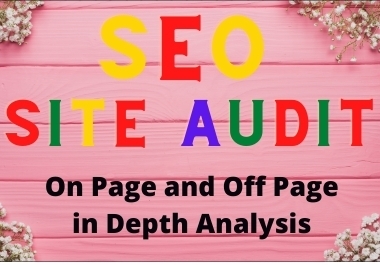 I will provide expert SEO audit reports,  competitor website audits,  analysis,  and action.