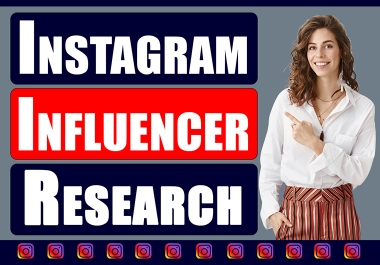 I Will find top YouTube or Instagram influencer