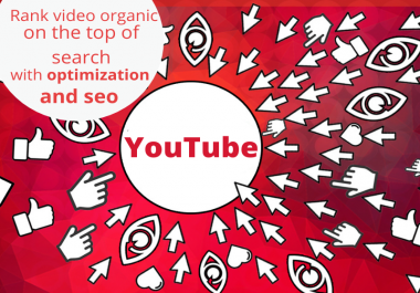 I will Optimize Your YouTube SEO to rank videos on top of search & suggest 
