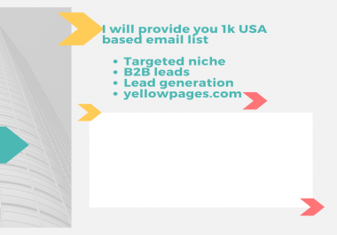 I will provide you 1k USA based email list