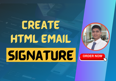 I will create a professional HTML email signature