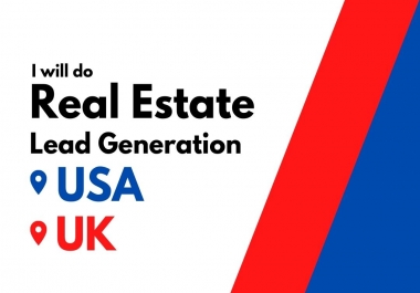I will do real estate lead generation