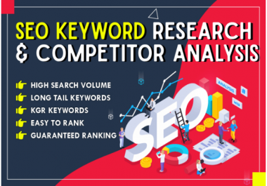 I will do expert SEO keyword research and competitor analysis