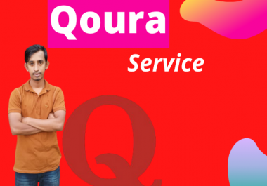 I will Provide 10 High Quality Qoura Answers