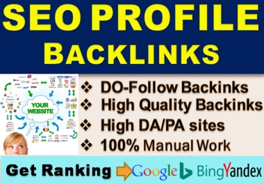 Manually done 100 high DA SEO profile backlinks