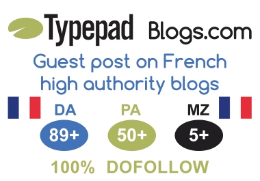 I will guest post on my da 89+ French blog with backlink