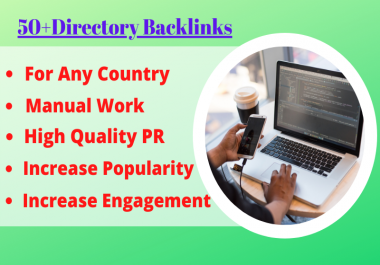 Manually Create 50+ Directory Backlinks For High Quality DA PA and DR To Increase Google Ranking