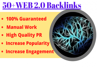 Manually Create 50 Strong WEB2.0 Dofollow Backlinks For High DA PA and DR To Increase Google Ranking