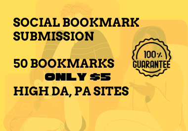 Order 50 High Authority Social Bookmark Submission.