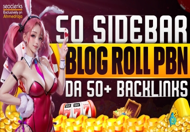 Get 50 Sidebar/Blogroll PBN Backlinks DA 50+
