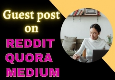 Guest post on Reddit Medium and Quara