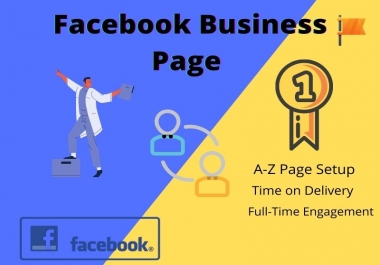 I will create a full Setup Facebook business page for you and help Growing Your Business